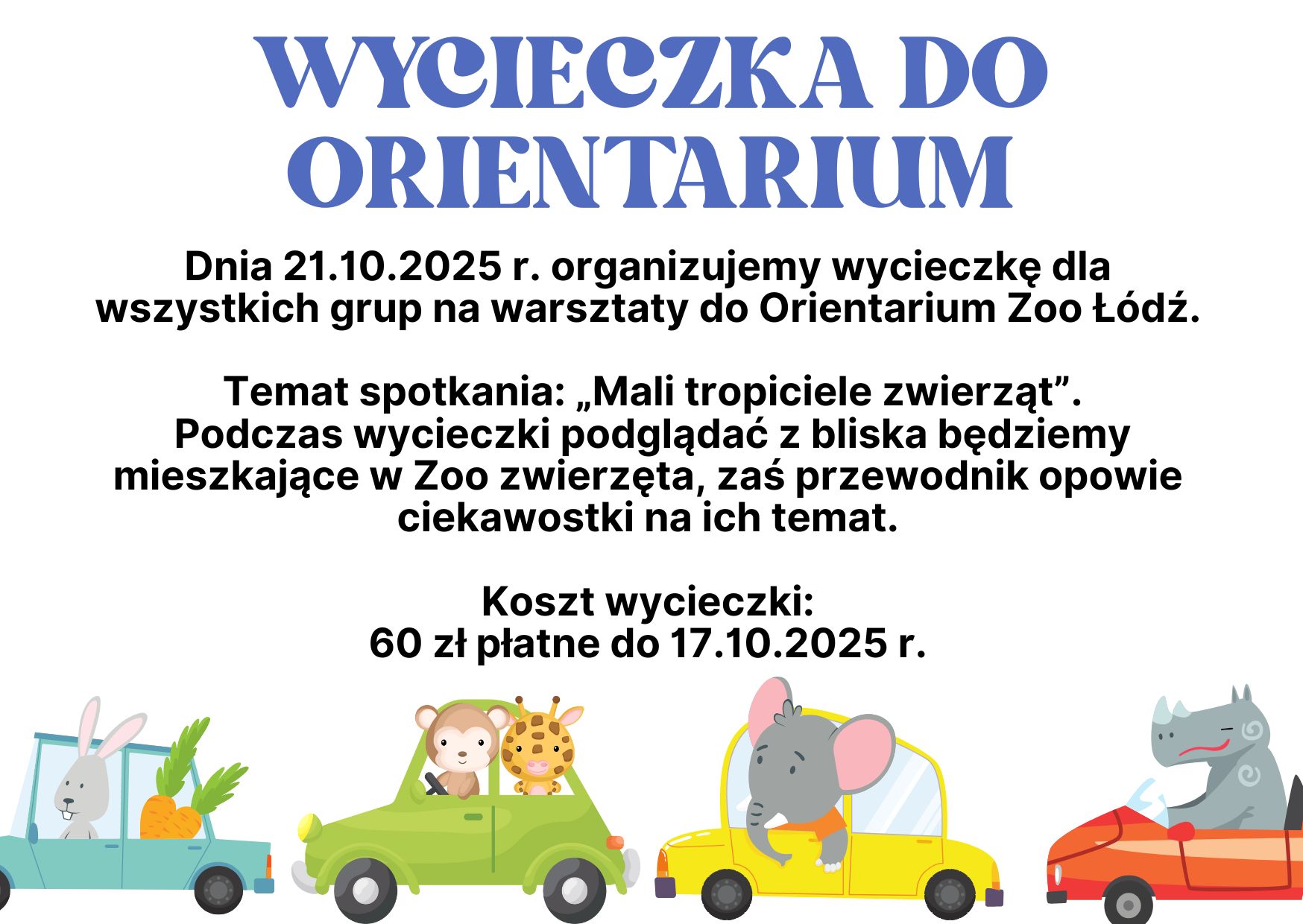 Plakat z ogłoszeniem wycieczki